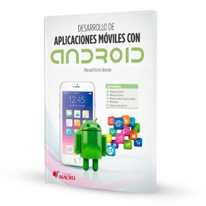 Desarrollo de Aplicaciones Móviles con Android