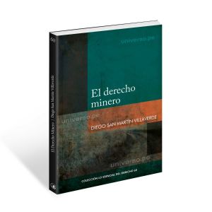 libro El Derecho Minero | Diego San Martín Villaverde