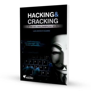 Hacking & Cracking | Redes Inalámbricas Wi-Fi