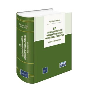 Libro KPI Nuevos Indicadores Financieros Requeridos por Entidades Financieras | Análisis e Interpretación | Jaime Flores Soria