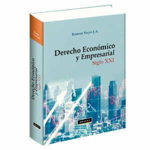 Libro derecho económico y empresarial, siglo XXI | Ramos Suyo J.A. | Grijley
