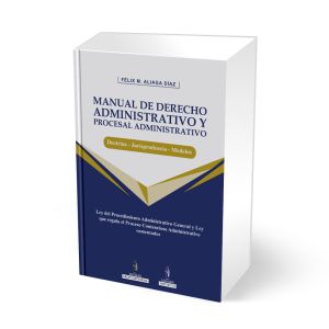 Manual de Derecho Administrativo y Procesal Administrativo