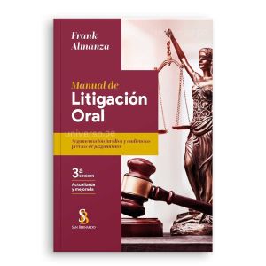Manual de Litigación oral | Frank Almanza Altamirano