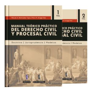 Libro Manual teórico práctico del derecho civil y procesal civil 2021 | Manuel A. Bermúdez Tapia, Félix Moisés Aliaga Díaz