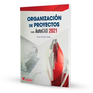 Organización de Proyectos con AutoCAD 2021